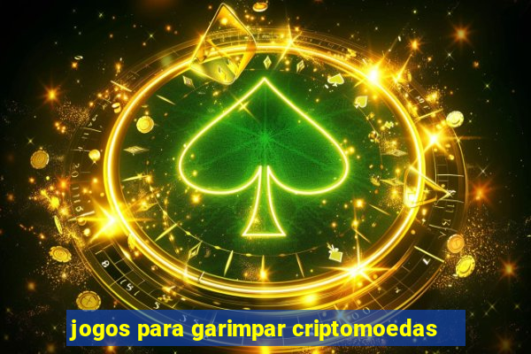 jogos para garimpar criptomoedas